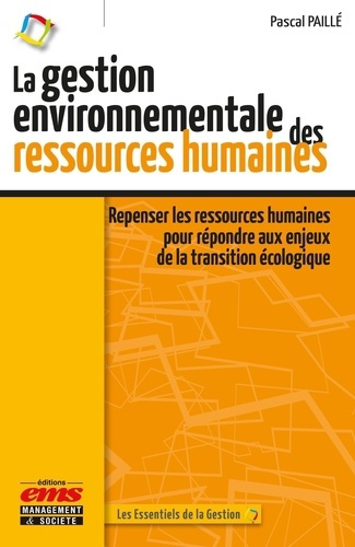Emprunter La gestion environnementale des ressources humaines. Repenser les ressources humaines pour répondre livre