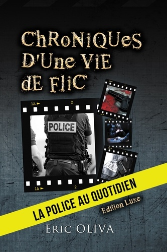Emprunter Chroniques d'une vie de flic livre