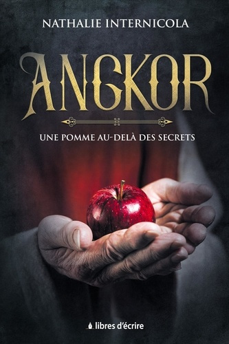 Emprunter Angkor. Une pomme au-delà des secrets livre