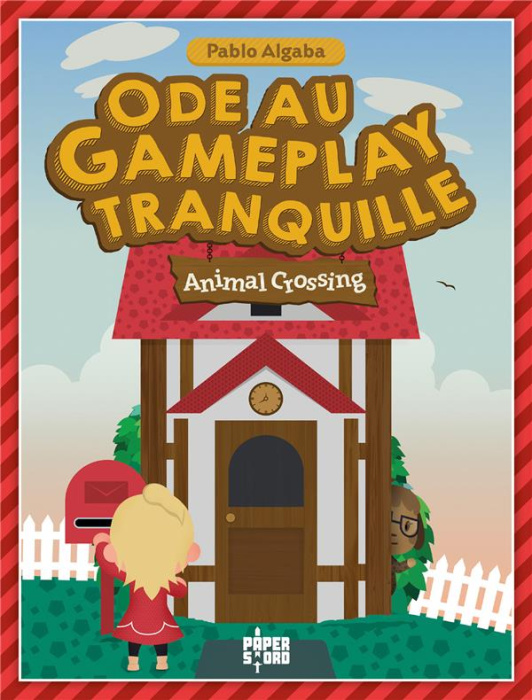 Emprunter Ode au gameplay tranquille. Animal crossing livre