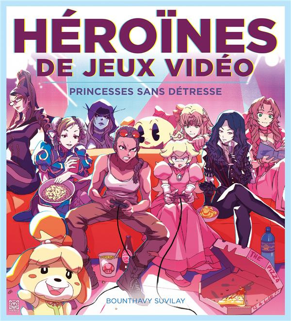 Emprunter Héroïnes de jeux vidéos. Princesses sans détresse livre