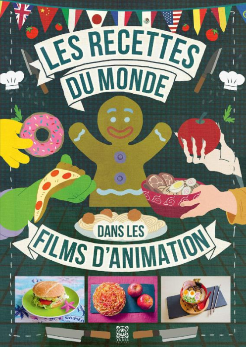 Emprunter Les recettes du monde dans les films d'animation livre