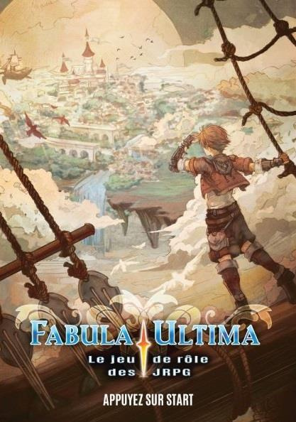 Emprunter Fabula Ultima. Le jeu de rôle des JRPG livre