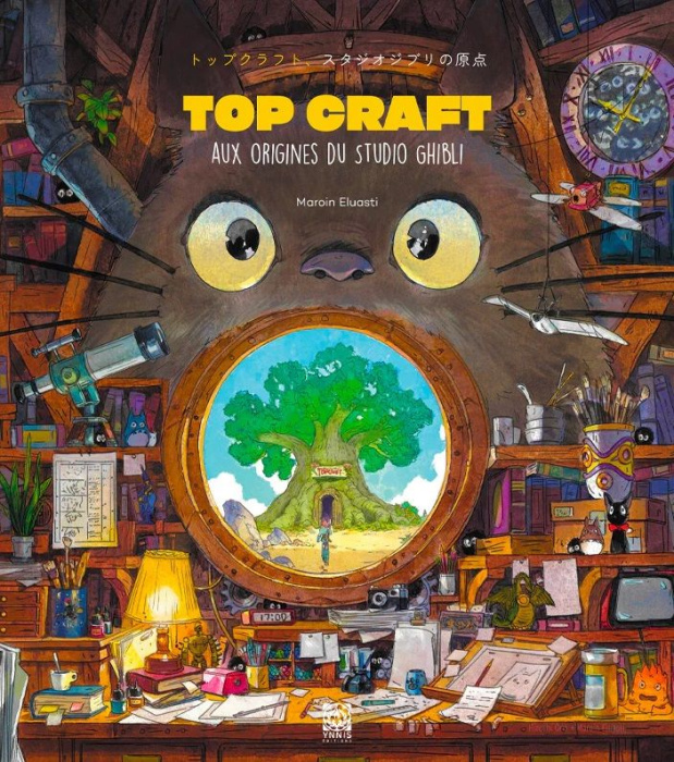 Emprunter Top Craft. Aux origines du studio Ghibli livre