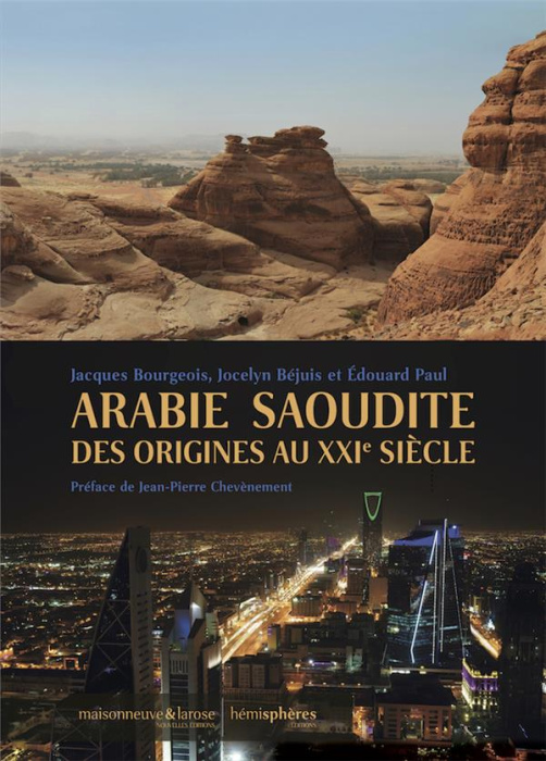 Emprunter Arabie Saoudite. Des origines au XXIe siècle livre