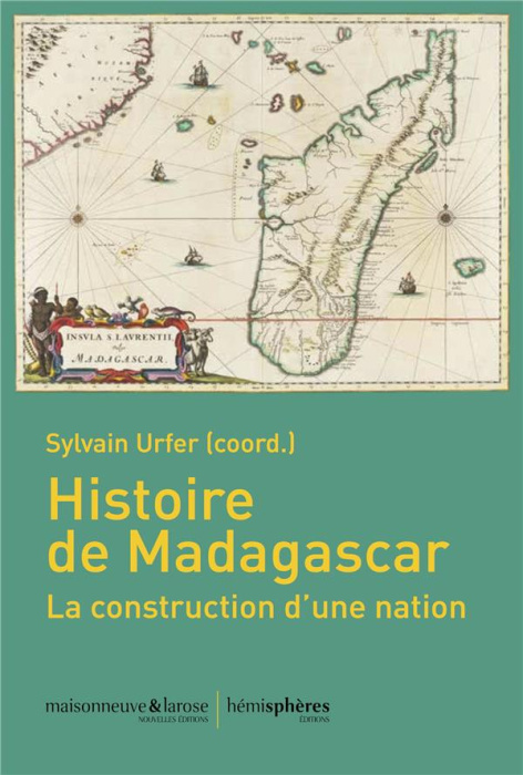 Emprunter Histoire de Madagascar. La construction d'une nation livre