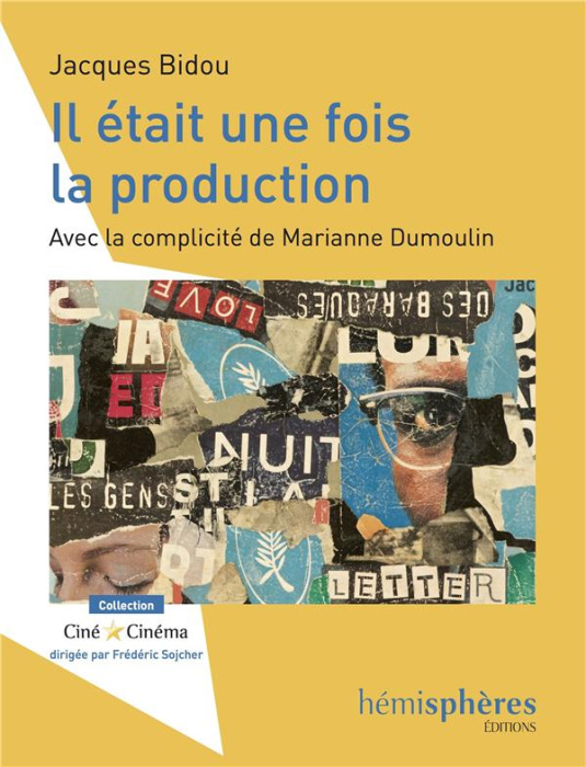 Emprunter Il était une fois la production livre