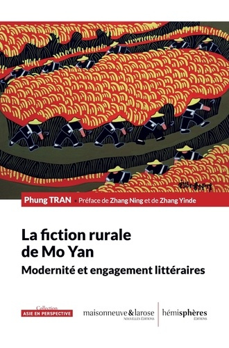 Emprunter La fiction rurale de Mo Yan. Modernité et engagement littéraires livre