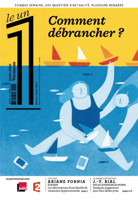 Emprunter Le 1 Hors-série vacances, été 2017 : Comment débrancher ? livre