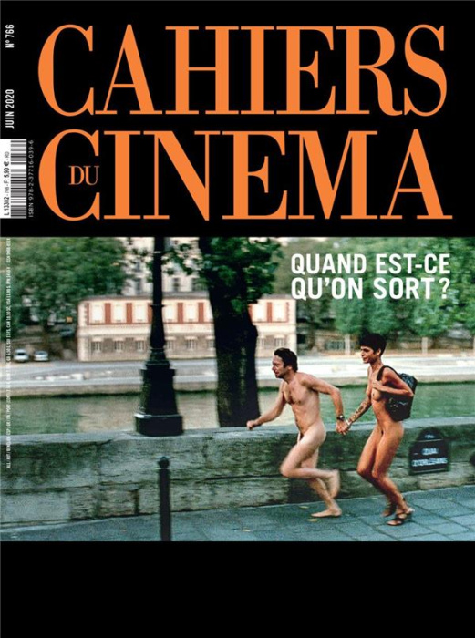 Emprunter Cahiers du cinéma N° 766, juin 2020 : Quand est-ce qu'on sort ? livre