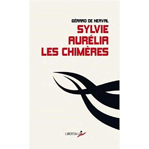Emprunter Sylvie, Aurélia, Les chimères livre