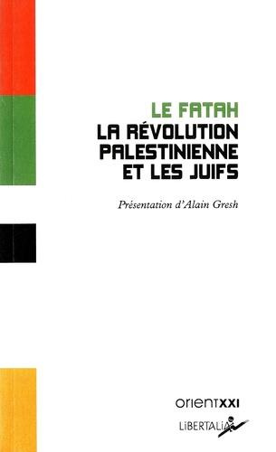 Emprunter La révolution palestinienne et les juifs livre