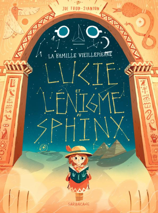 Emprunter La famille Vieillepierre : Lucie et l'énigme du sphinx livre