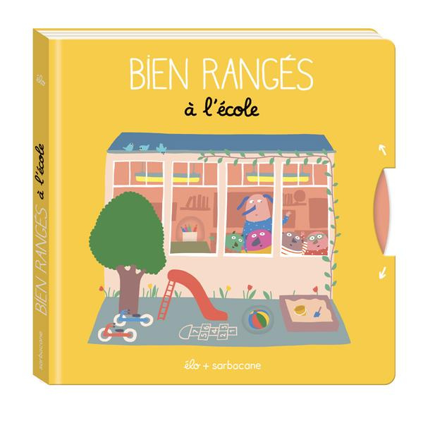 Emprunter Bien rangés à l'école livre