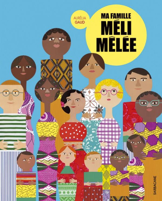 Emprunter Ma famille méli-mêlée livre