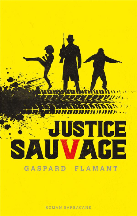 Emprunter Justice sauvage livre
