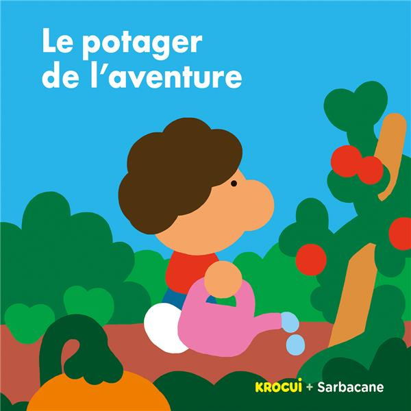 Emprunter Le potager de l'aventure livre