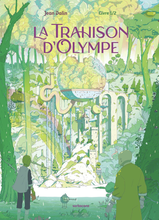 Emprunter La Trahison d'Olympe Tome 1 livre