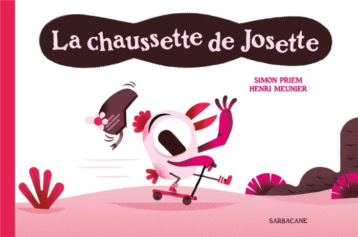 Emprunter La chaussette de Josette livre