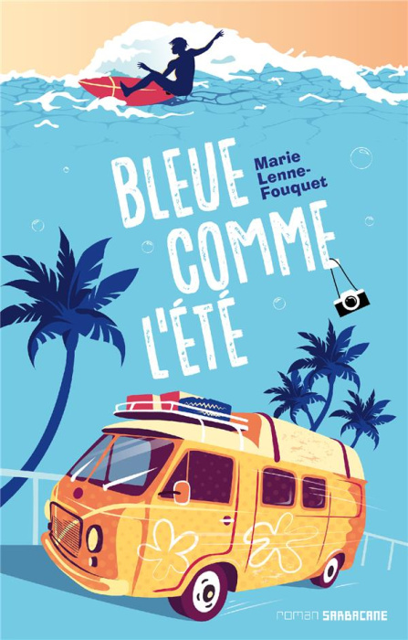 Emprunter Bleue comme l'été livre