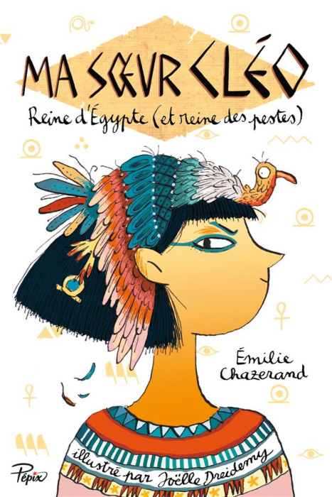 Emprunter Ma soeur Cléo. Reine d'Egypte (et reine des pestes) livre