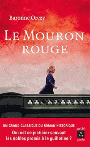 Emprunter Le mouron rouge livre