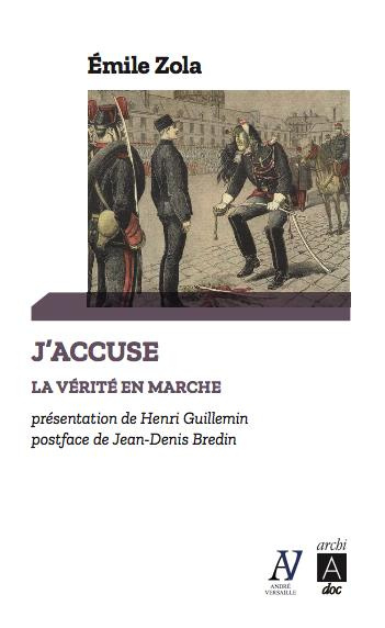 Emprunter J'accuse... ! La vérité en marche et autres textes sur l'affaire Dreyfus livre
