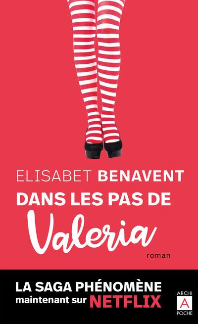 Emprunter La saga Valeria/01/Dans les pas de Valeria livre