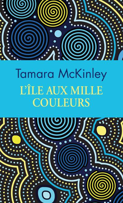 Emprunter L'île aux mille couleurs. Edition collector livre