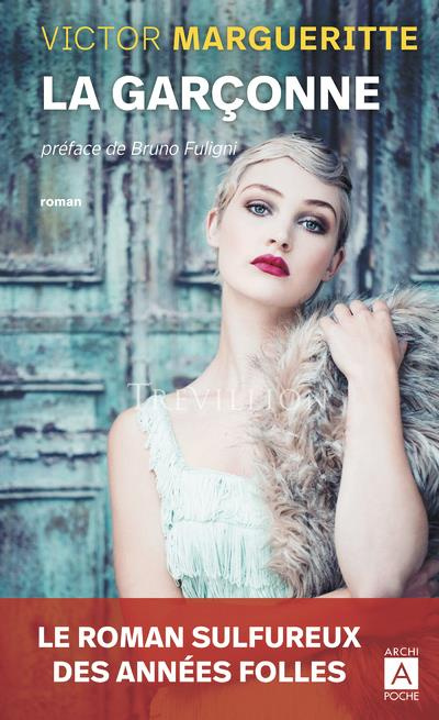 Emprunter La garçonne livre