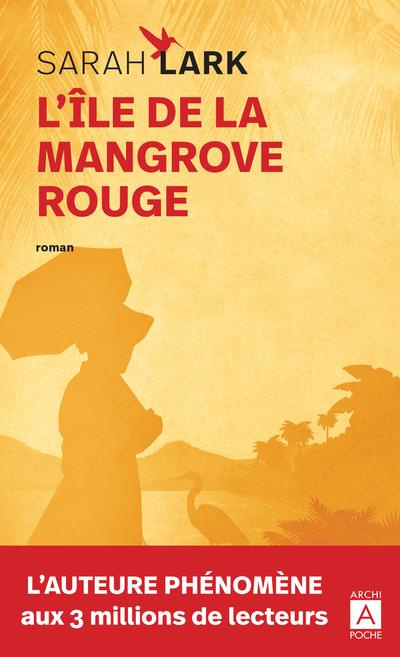 Emprunter L'île de la mangrove rouge livre