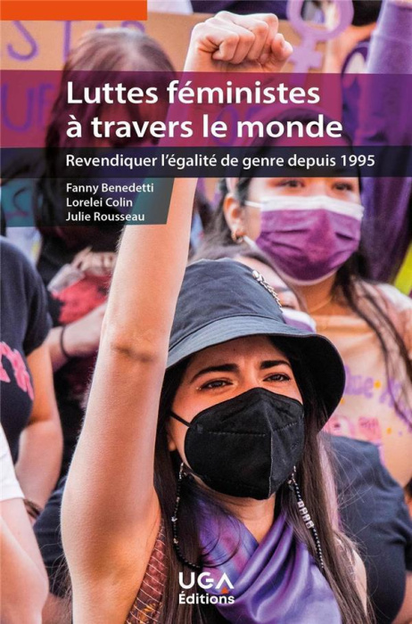 Emprunter Luttes féministes à travers le monde. Revendiquer l'égalité de genre depuis 1995 livre