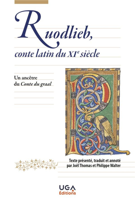 Emprunter Ruodlieb, conte latin du XIe siècle. Un ancêtre du conte du Graal livre