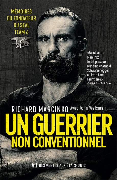 Emprunter Un guerrier non conventionnel. Mémoires du fondateur du SEAL Team 6 livre