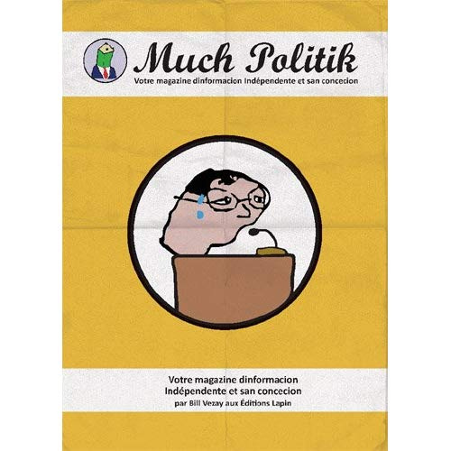 Emprunter Much Politik Tome 3 Bienvenue en Macronie livre