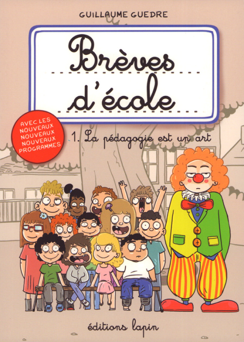 Emprunter Brèves d'école Tome 1 : La pédagogie est un art livre