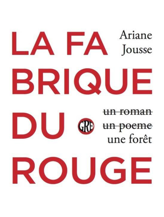 Emprunter LA FABRIQUE DU ROUGE livre