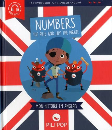 Emprunter THE PILIS AND LILY THE PIRATE (2ND ED.) - LES NOMBRES DE 1 A 10 livre