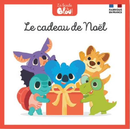 Emprunter La bande à Blou ! Tome 12 : Le cadeau de Noël livre