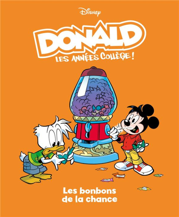 Emprunter Donald - Les années collèges ! Tome 8 : Les bonbons de la chance livre
