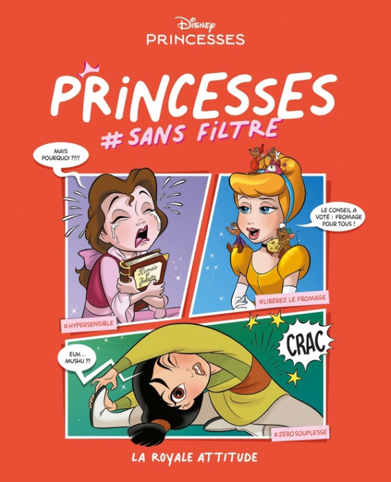 Emprunter Princesses #sans filtre Tome 2 : La royale attitude livre