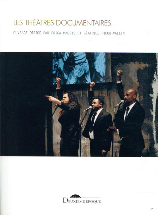 Emprunter Les théâtres documentaires livre