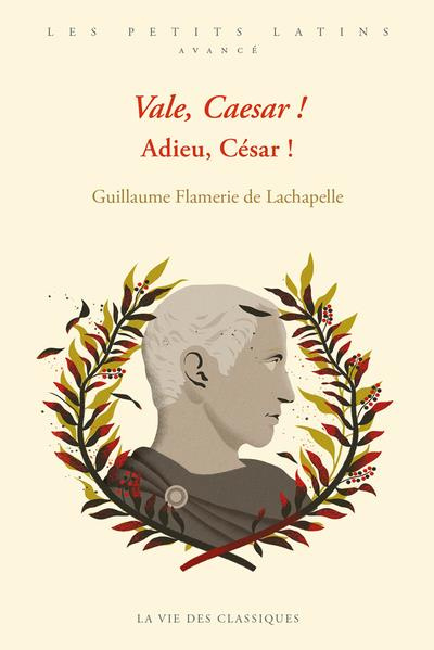 Emprunter Adieu, César ! Niveau avancé, Edition bilingue français-latin livre