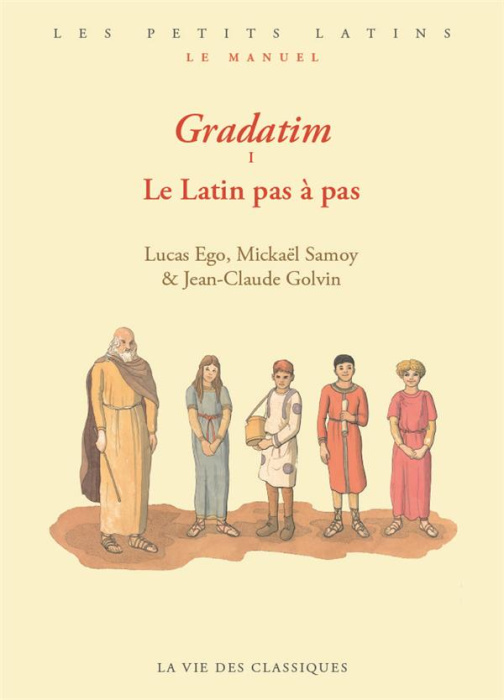 Emprunter Gradatim. Le Latin pas à pas livre