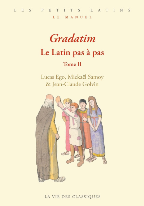 Emprunter Gradatim. Le latin pas à pas. Tome 2 livre
