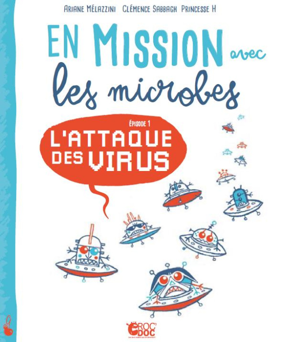 Emprunter En mission avec les microbes/01/L'attaque des virus livre