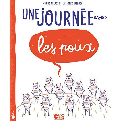 Emprunter Une journée avec les poux livre