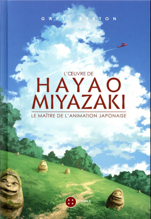 Emprunter L'oeuvre aérienne de Hayao Miyazaki. Le maître de l'animation japonaise livre