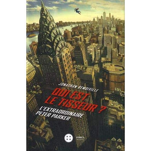 Emprunter Qui est le Tisseur ? L'extraordinaire Peter Parker livre