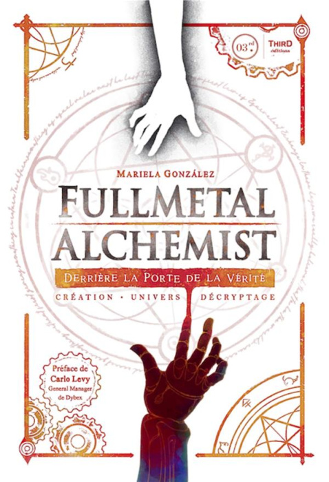Emprunter Fullmetal Alchemist/Derrière la porte de la vérité : Création - Univers - Décryptage livre
